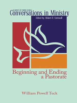 cover image of Beginning and Ending a Pastorate